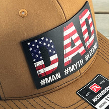 Load image into Gallery viewer, DAD #MAN #MYTH #LEGEND Richardson 112 Trucker Cap