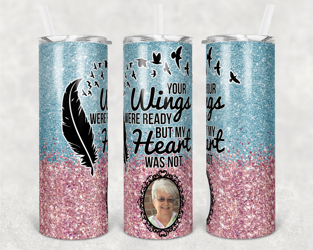 Memorial Heart Not Ready Skinny 20oz Stainless Steel Tumbler